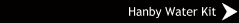 Hanby Water Kit